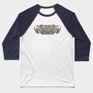 Save the Chubby Unicorns, Rhinoceros Design Baseball T-Shirt